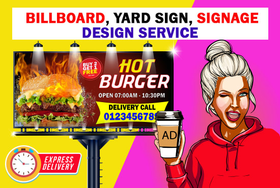 design advertising billboard, signboard, yard sign and signage