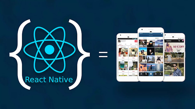 develop android and ios mobile app using react native