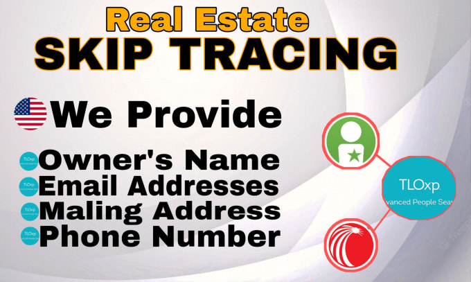Hire a freelancer to do real estate skip tracing by tloxp