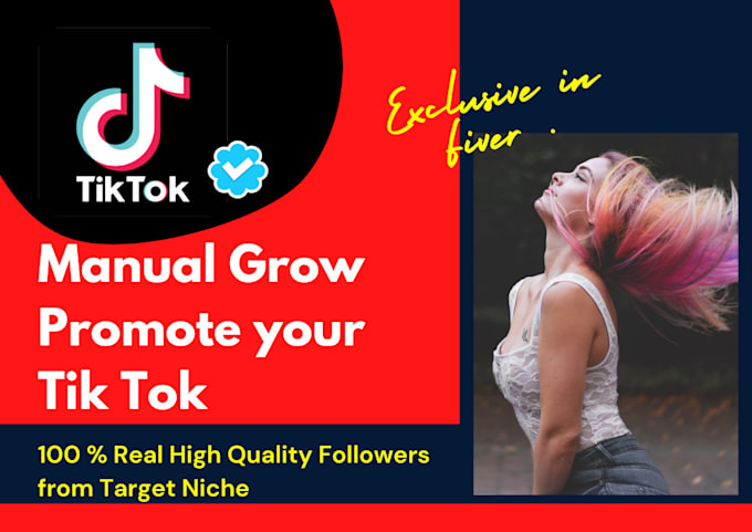 manually grow and promote tik tok professionally
