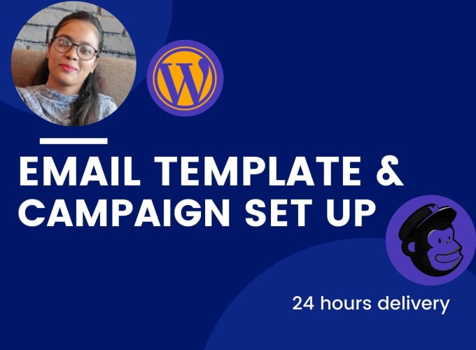 Design your email template and setup your mailchimp campaign by Sb_riya