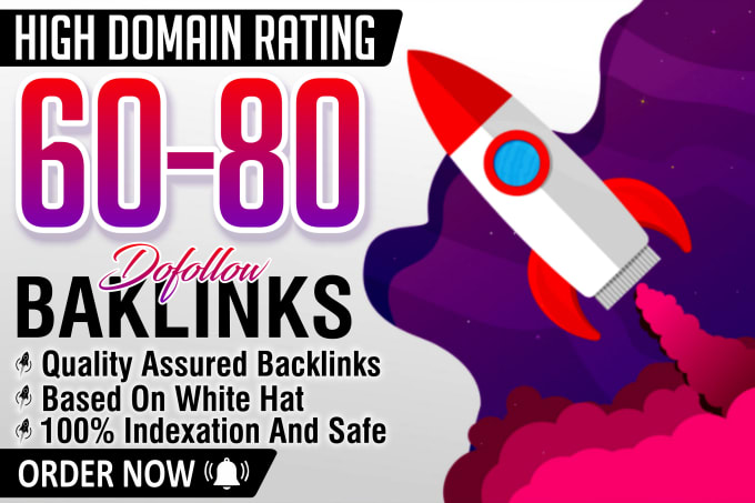 I will create high DR 60 to 80 SEO dofollow backlinks for ranking