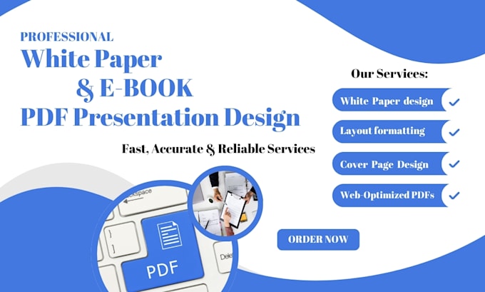 be your professional white paper and ebook designer