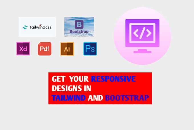 Do psd, xd, figma to html with tailwind or bootstrap by Designhub5 | Fiverr