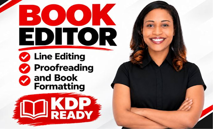 carefully proofread, line edit and format your fiction book
