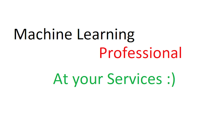 do machine learning for you