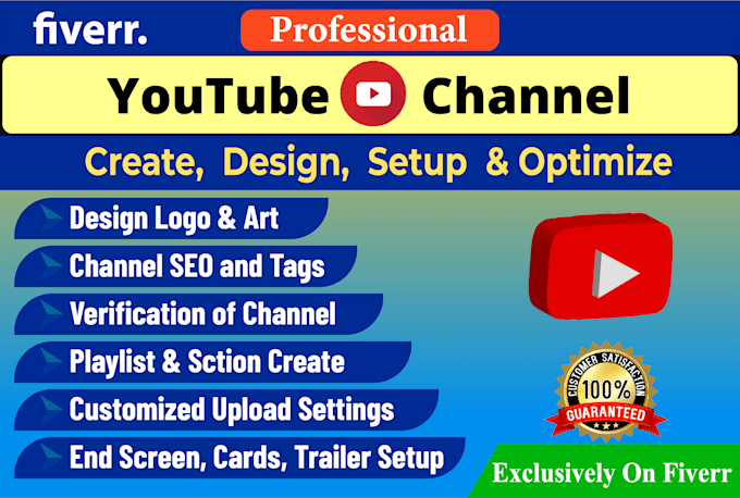 create, design, setup youtube channel professionally