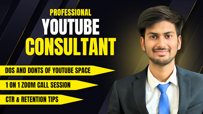 be your youtube consultant for the whole channel revamp