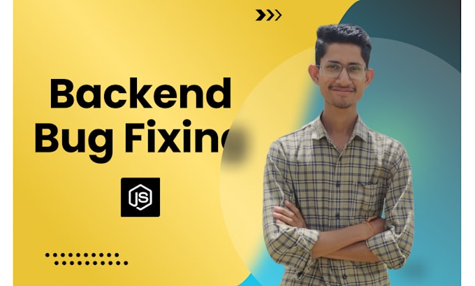 fix bug error related to node js, be your backend developer