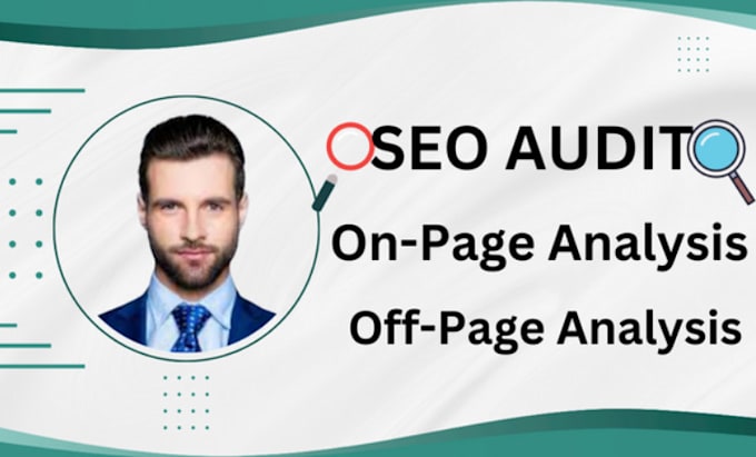 do SEO audit, on page and off page analysis