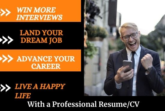 write a professional job winning CV, resume,  in 24 hours