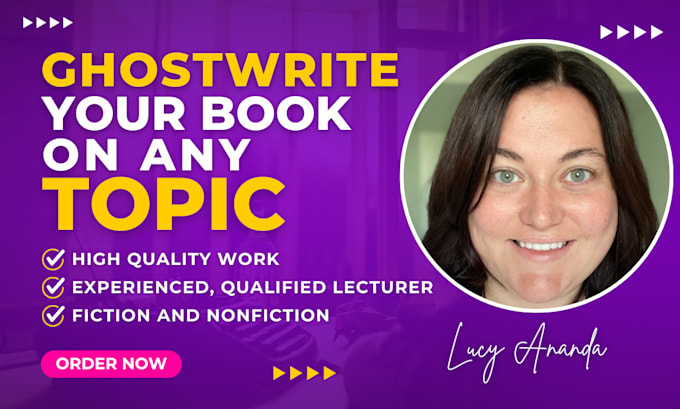 ghostwrite a quality non fiction book or ebook on any topic