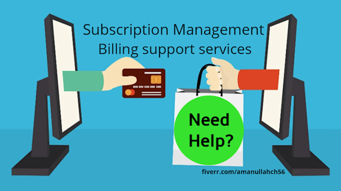 be your subscriptions billing and customer support assistant