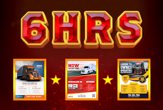 do trucking flyer in 6 hours for freight trucks logistics dispatching services