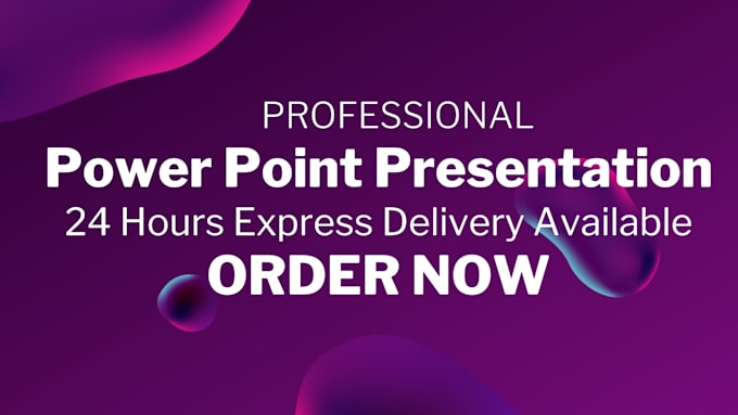 create superior and professional power point presentation