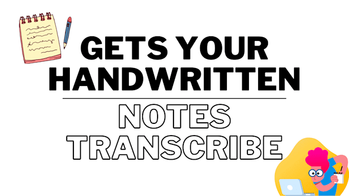 transcribe your sloppy handwriting into text