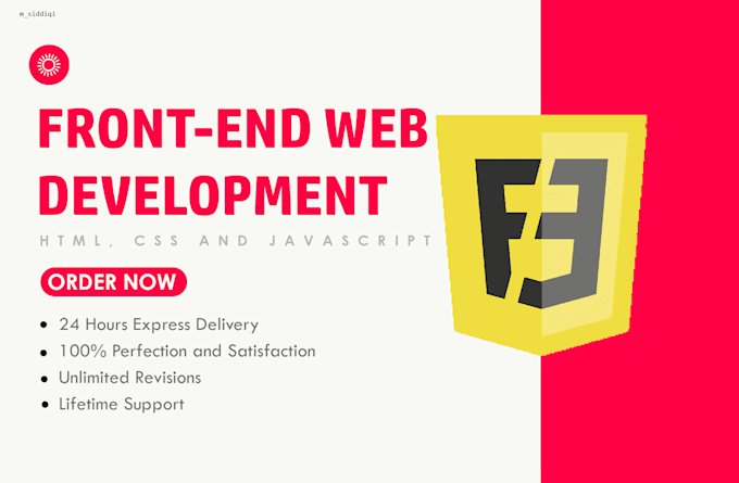 Do frontend web development using html, css and javascript by M_siddiqi ...