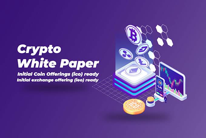 write and design crypto white paper for cryptocurrency