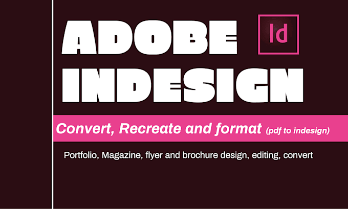 do any adobe indesign project