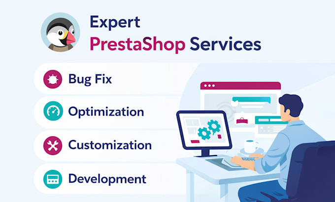 develop, customize and fix any prestashop website issues