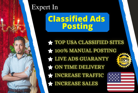 I will post your ads in 50 tops USA classified site manually