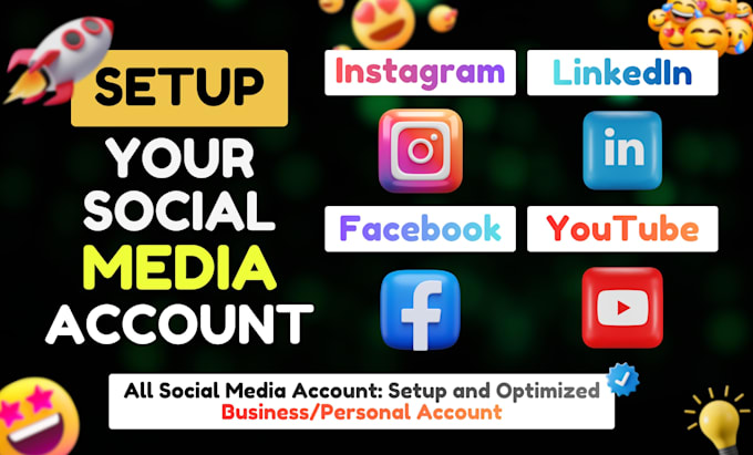 create, optimize and setup instagram, linkedin, facebook