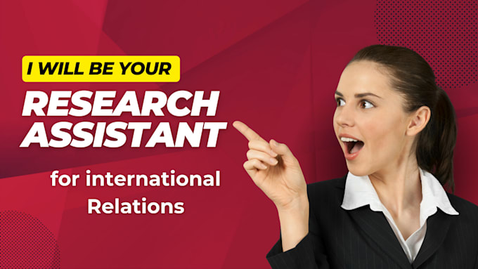 be your research assistant for international relations