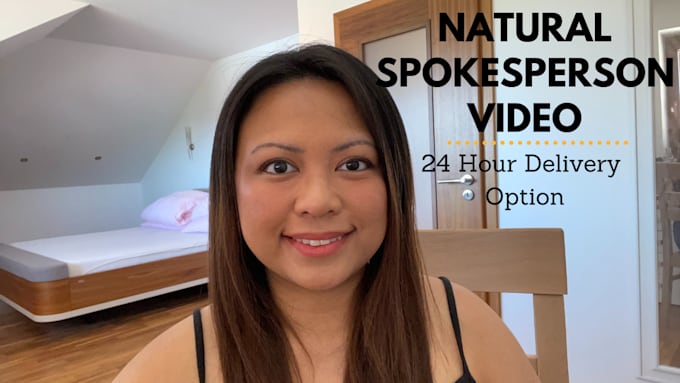 be your natural female spokesperson with 24 hour delivery