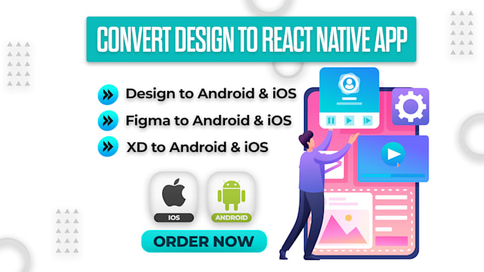 convert xd figma psd UI UX to react native android ios app frontend