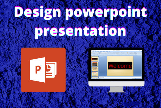create a superior powerpoint presentation or google slides