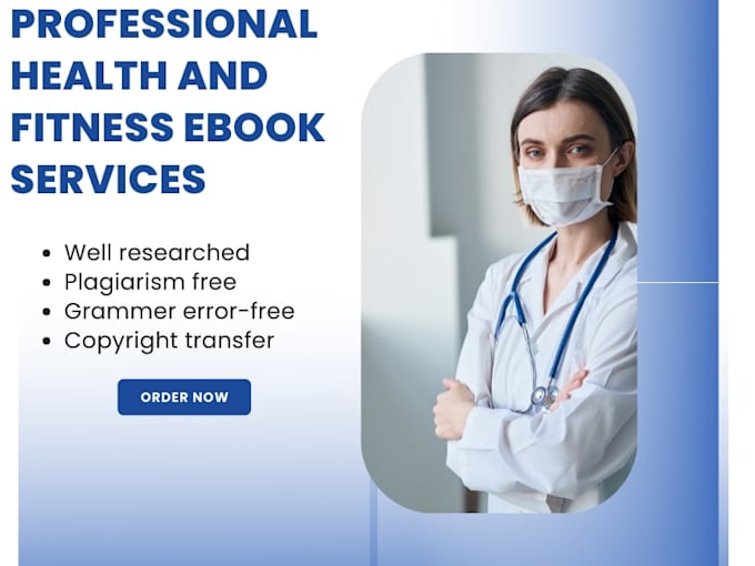 write health, fitness, diet, and weight loss ebooks and exercise books for you