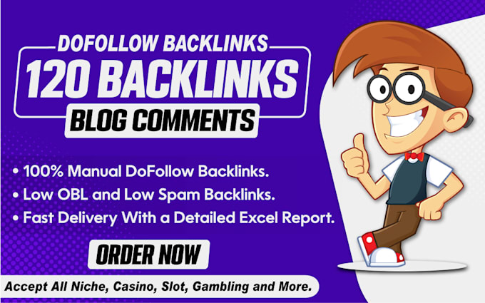 build 120 dofollow blog comment backlinks high da low spam