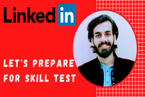Hire a freelancer to prepare you to clear linkedin skill tests for profile optimization