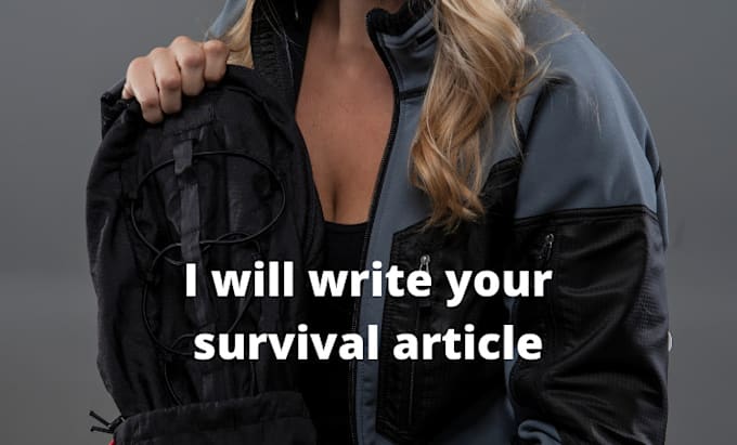 write a survival article for your blog