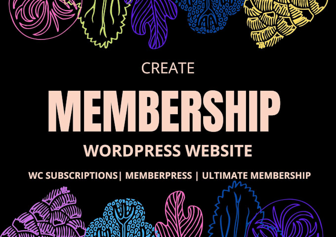 develop wordpress membership or subscription website