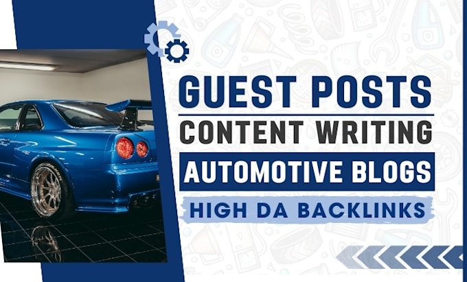 write and submit automotive guest posts, dofollow backlinks