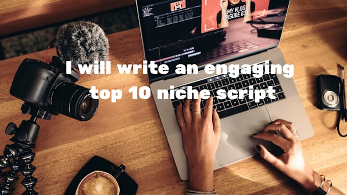 write a youtube script for the top 10 niche