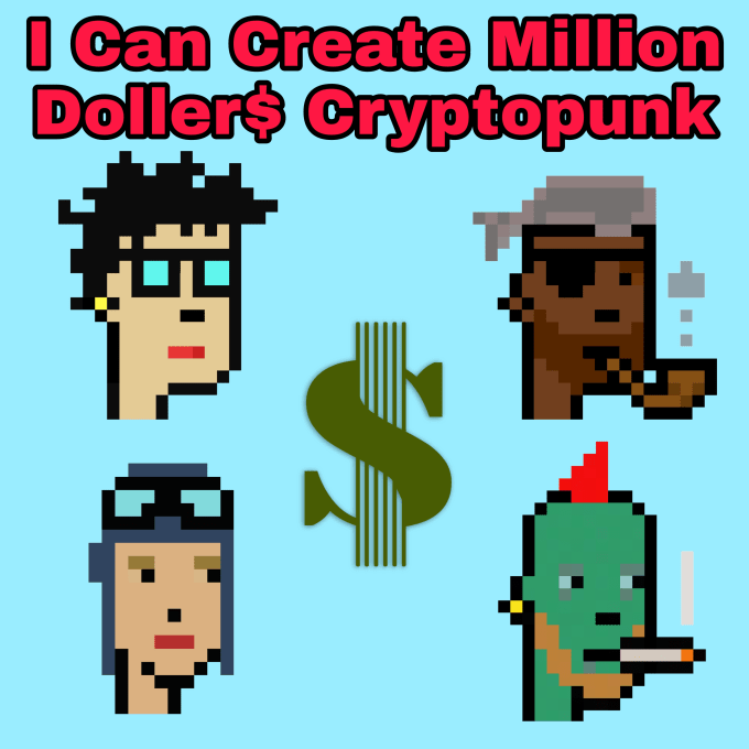 Create nft unique cryptopunk pixel art which you can sell