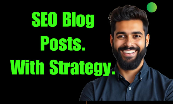 be your blog strategist and SEO blog writer