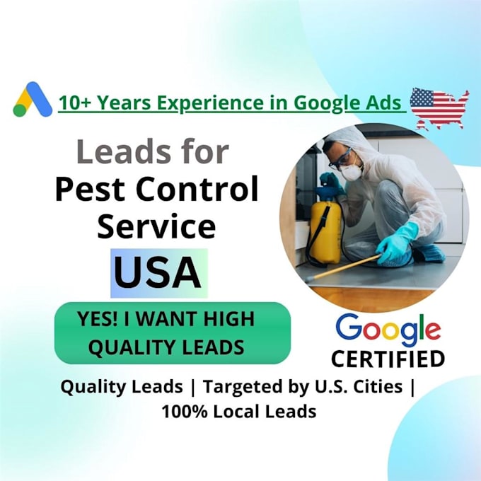 generate leads for pest control services using google ads