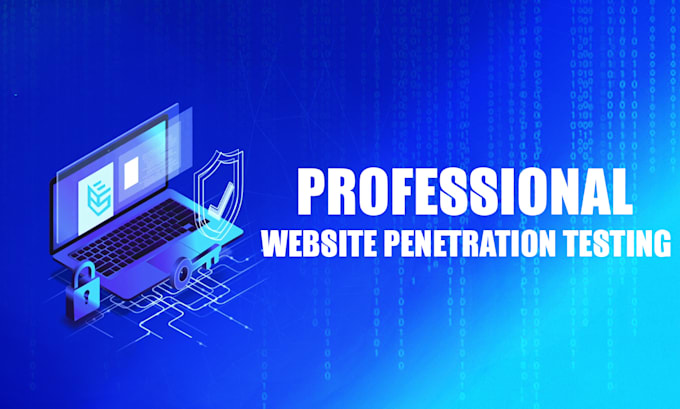 conduct penetration testing and vulnerability assessment