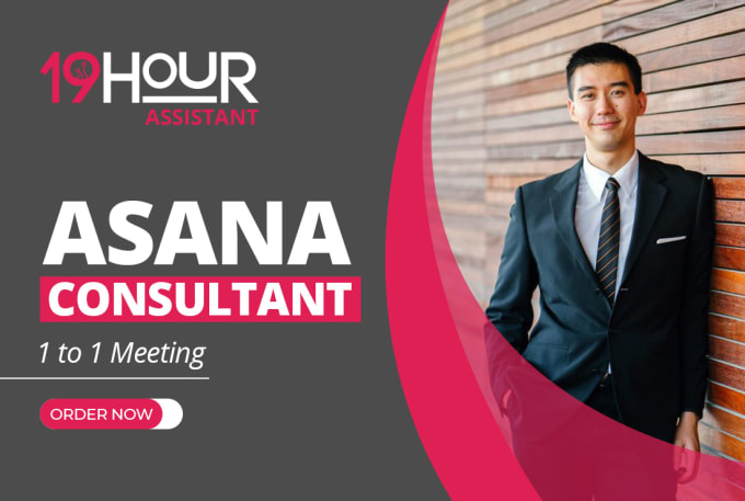 be your asana consultant, setup asana project management boards with automations