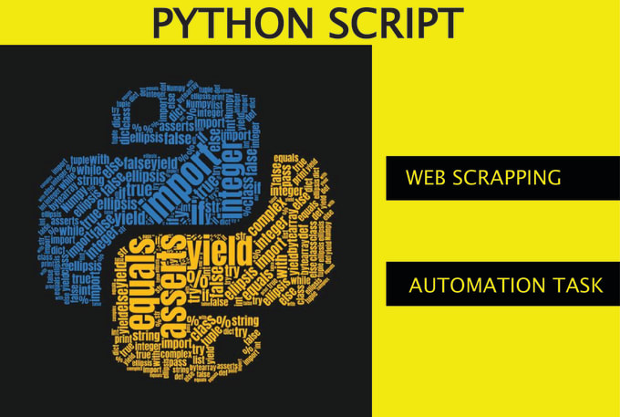 Do python script, code, automation work tasks, web scraping by ...