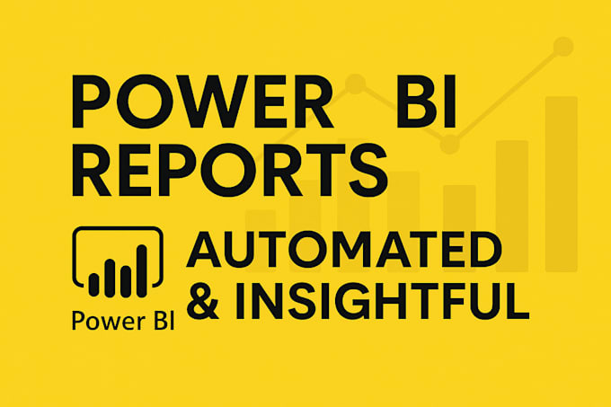 build automated and insightful power bi report