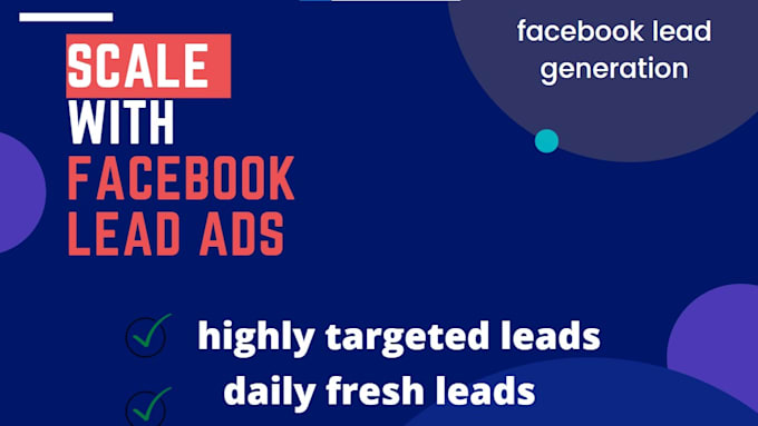 supercharge your business with facebook lead ads