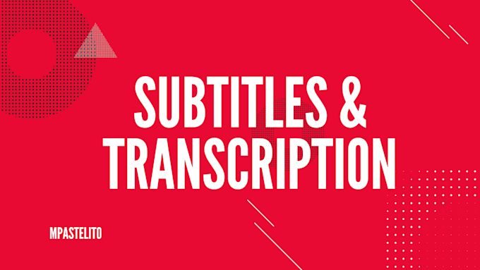 create english or jamaican patois subtitles or transcriptions for your video