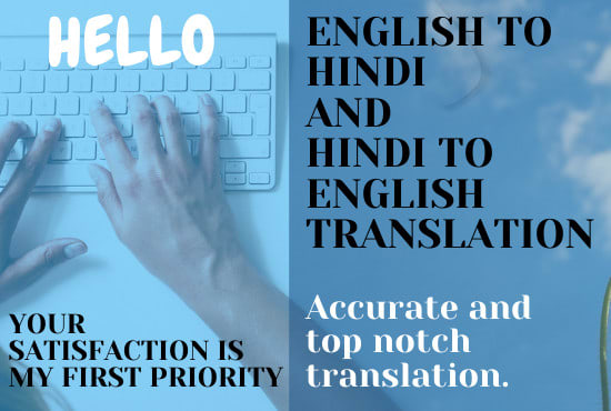 accurately translate english to hindi and hindi to english