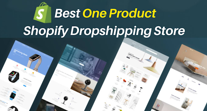 create branded one product shopify dropshipping store