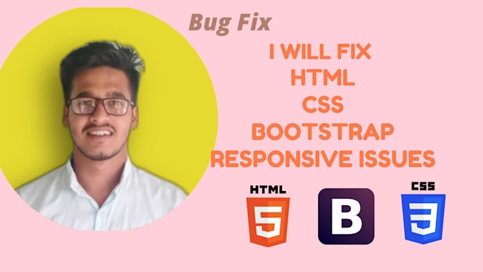 Fix html, css, bootsrap and responsive issues in 12 hours by ...