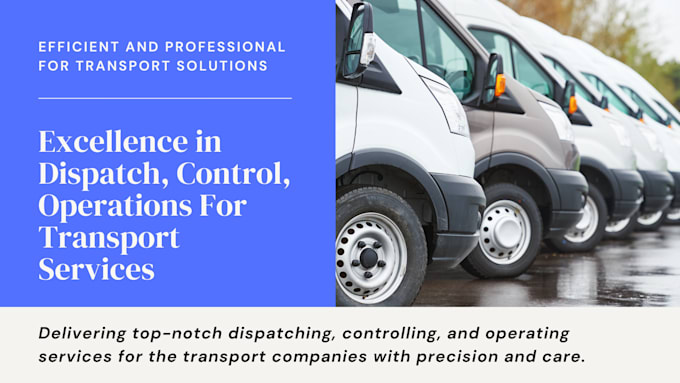 provide professional phone operator and dispatcher for your transportation needs